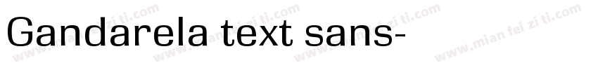 Gandarela text sans字体转换
